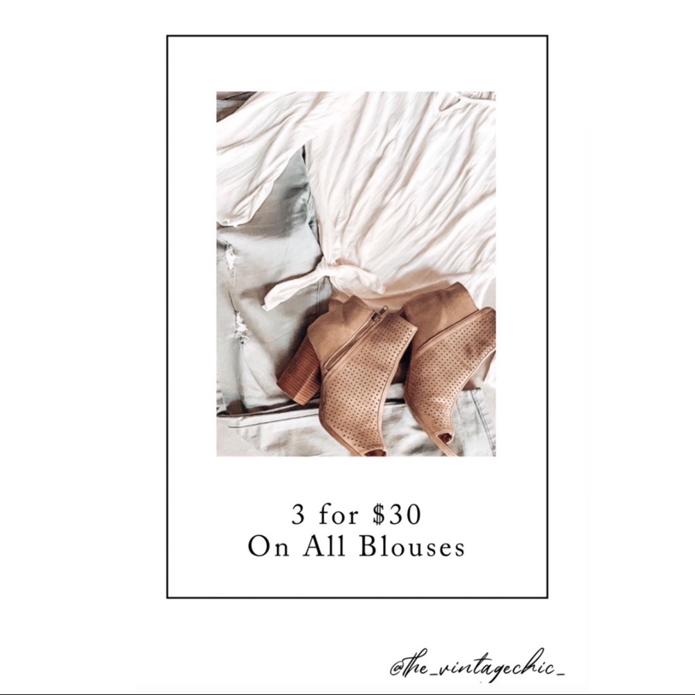 3 for $30 All Tops & Blouses